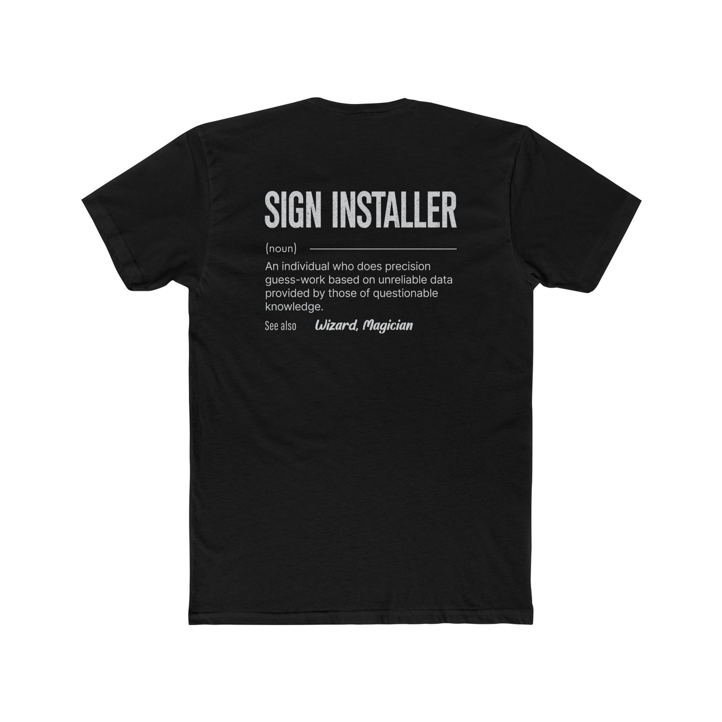 The Installer Shirt (#1)